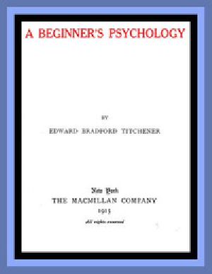 [Gutenberg 51442] • A Beginner's Psychology